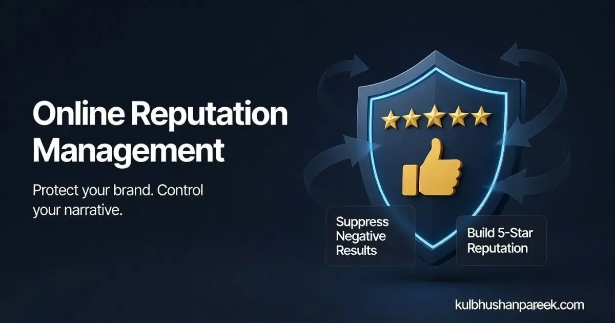 Online Reputation Management Services — proactive brand monitoring and crisis response by Kulbhushan Pareek