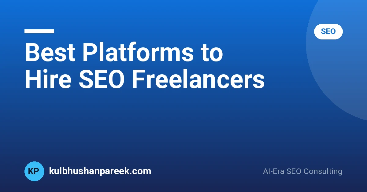 Best Platforms to Hire SEO Freelancers