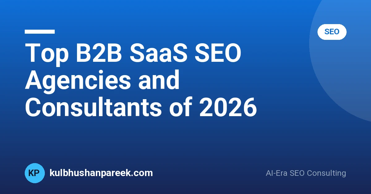 Top B2B SaaS SEO Agencies and Consultants of 2026