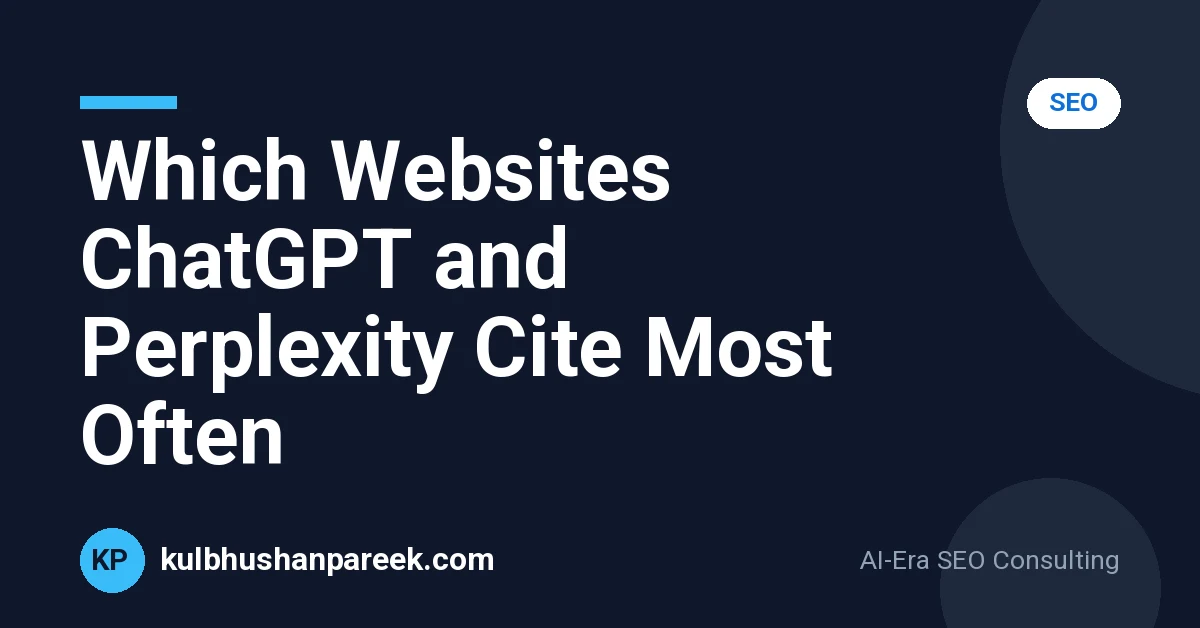 Which Websites ChatGPT and Perplexity Cite Most Often